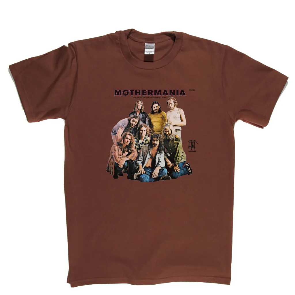 The Mothers Mothermania T-Shirt