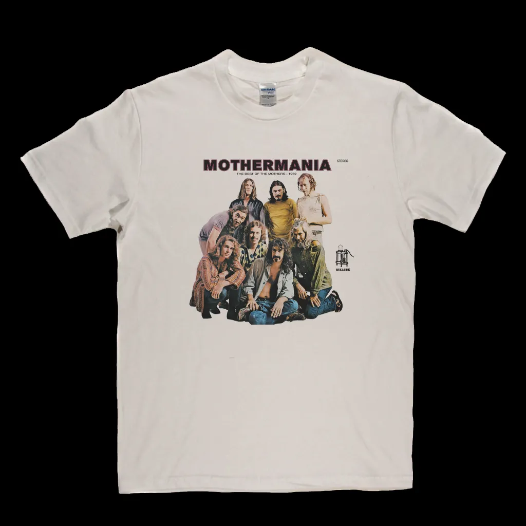 The Mothers Mothermania T-Shirt