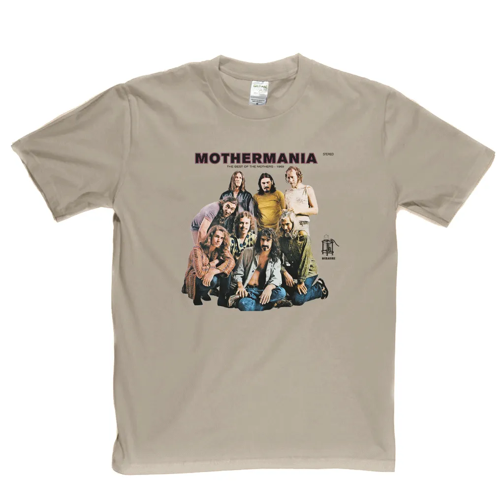 The Mothers Mothermania T-Shirt